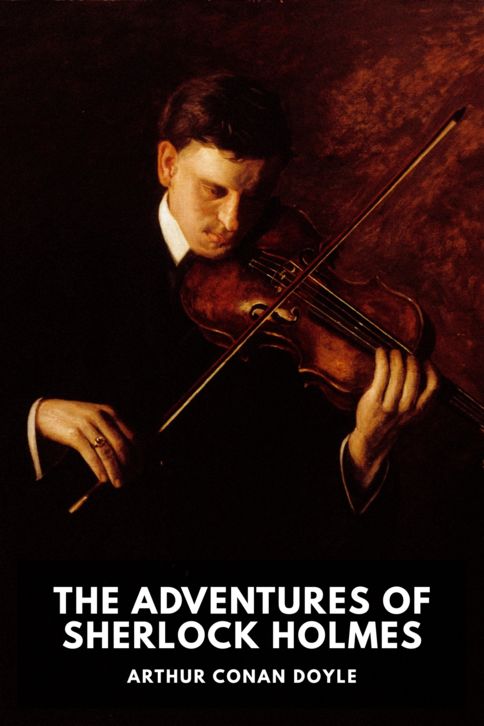 The Adventures of Sherlock Holmes — Standard Ebooks cover art