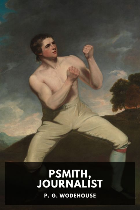 Psmith, Journalist — Standard Ebooks cover art