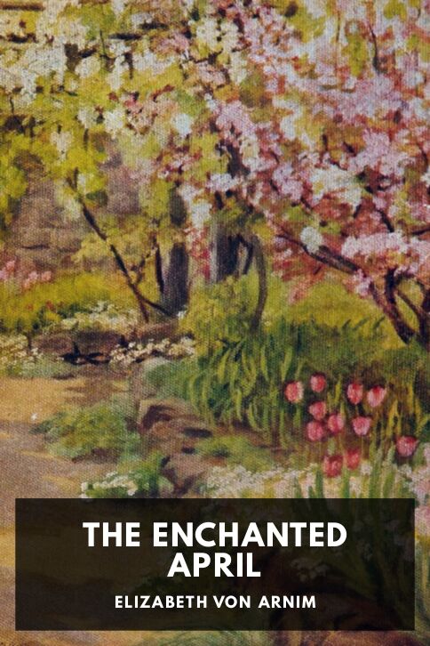 The Enchanted April — Standard Ebooks cover art