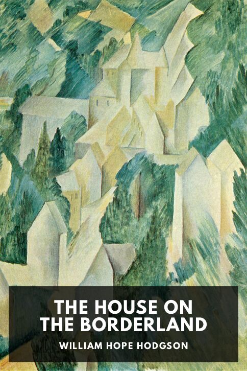The House on the Borderland — Standard Ebooks cover art