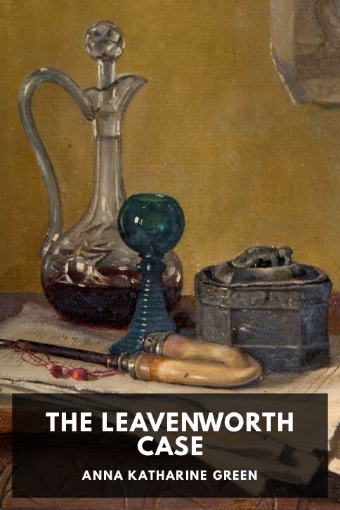 The Leavenworth Case — Standard Ebooks cover art