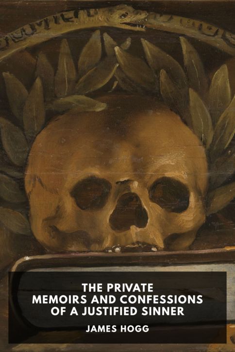 The Private Memoirs and Confessions of a Justified Sinner — Standard Ebooks cover art